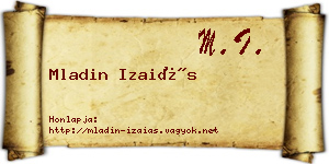 Mladin Izaiás névjegykártya